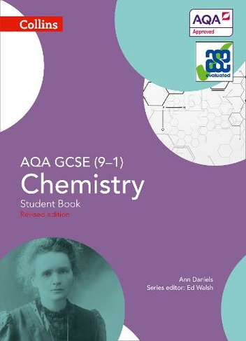 AQA GCSE Chemistry 9-1 Student Book: (GCSE Science 9-1)