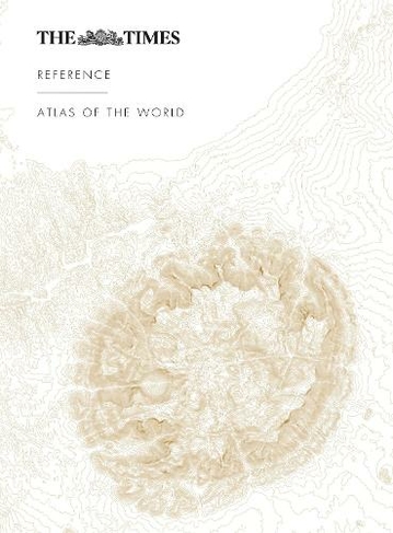 The Times Reference Atlas of the World: (9th Revised edition)