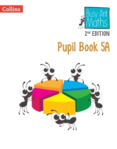 Pupil Book 5A: (Busy Ant Maths Euro 2nd Edition)