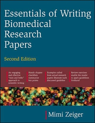 Essentials of Writing Biomedical Research Papers. Second Edition: (2nd edition)