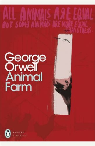 Animal Farm: (Penguin Modern Classics)