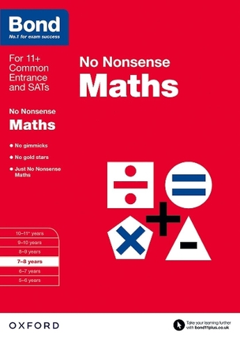 Bond: Maths: No Nonsense: 7-8 years (Bond)