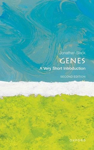 Genes: A Very Short Introduction (Very Short Introductions 2nd Revised edition)