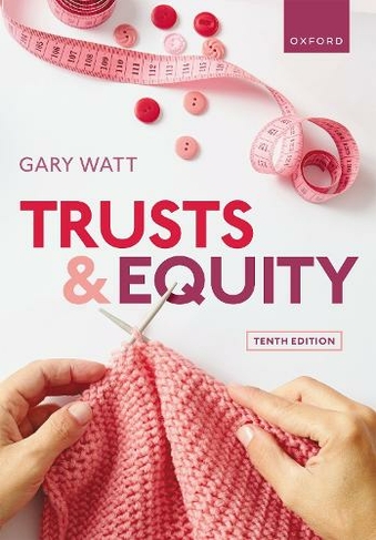 Trusts & Equity: (10th Revised edition)