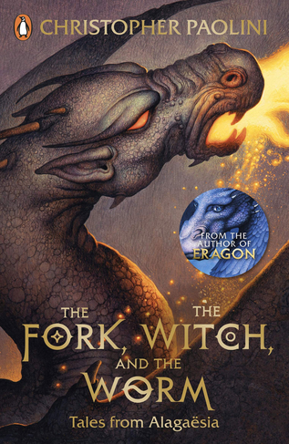 The Fork, the Witch, and the Worm: Tales from Alagaesia Volume 1: Eragon (The Inheritance Cycle)