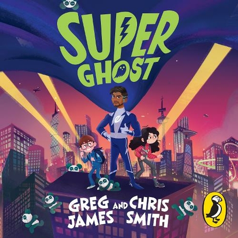 Super Ghost: From the hilarious bestselling authors of Kid Normal (Unabridged edition)