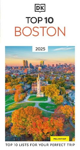 DK Top 10 Boston: (Pocket Travel Guide)