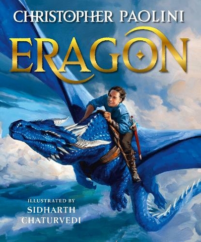 Eragon: Book One (Illustrated Edition) (The Inheritance Cycle Illustrated edition)