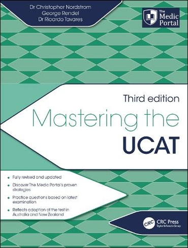 Mastering the UCAT, Third Edition: (Mastering 3rd edition)