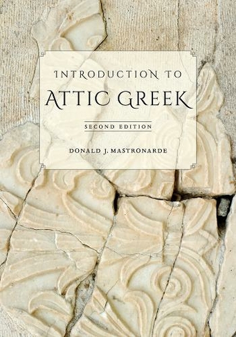 Introduction to Attic Greek: (2nd edition)