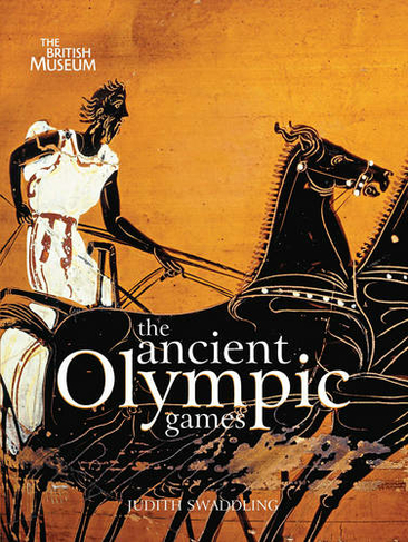 The Ancient Olympic Games: (New Edition)