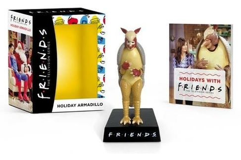 Friends Holiday Armadillo: (RP Minis)