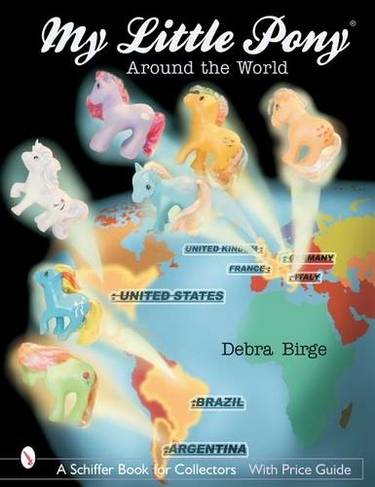 My Little Pony (R) Around the World