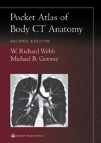 Pocket Atlas of Body CT Anatomy: (Radiology Pocket Atlas Series 2nd edition)