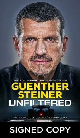 Unfiltered: My Incredible Decade in Formula One (Signed Edition)