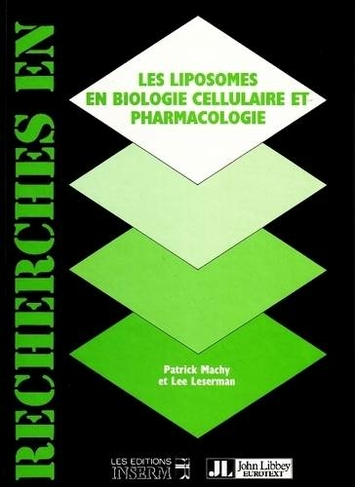 Liposomes en Biologie Cellulaire et Pharmacologie