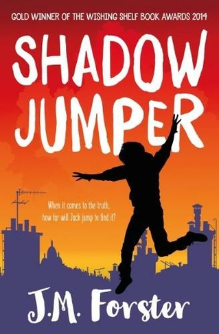 Shadow Jumper: (A Shadow Jumper Mystery Adventure 1)