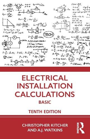 Electrical Installation Calculations: Basic (10th edition)