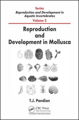 Reproduction and Development in Mollusca: (Reproduction and Development in Aquatic Invertebrates)