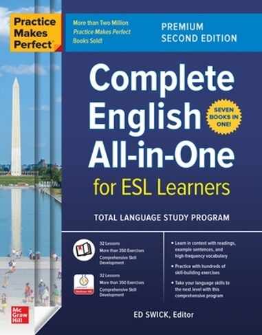 Practice Makes Perfect: Complete English All-in-One for ESL Learners, Premium Second Edition: (2nd edition)