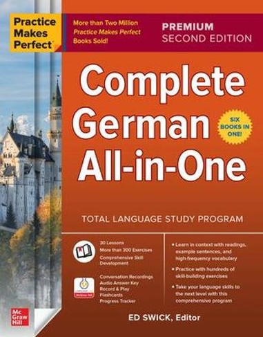 Practice Makes Perfect: Complete German All-in-One, Premium Second Edition: (2nd edition)