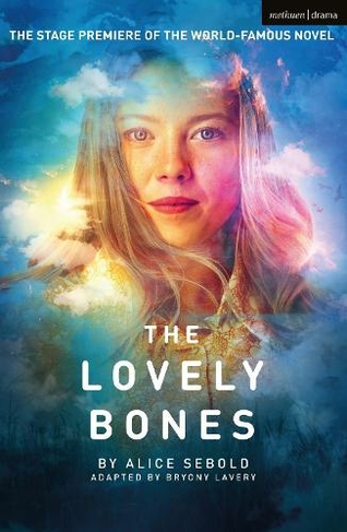 The Lovely Bones: (Modern Plays)