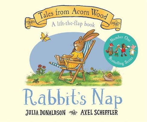 Rabbit's Nap: A Lift-the-flap Book (Tales From Acorn Wood)