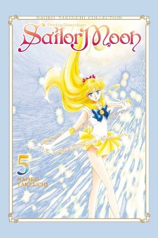 Sailor Moon 5 (Naoko Takeuchi Collection): (Sailor Moon Naoko Takeuchi Collection 5)