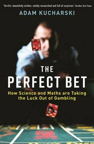 The Perfect Bet: Taking the Luck out of Gambling (Main)