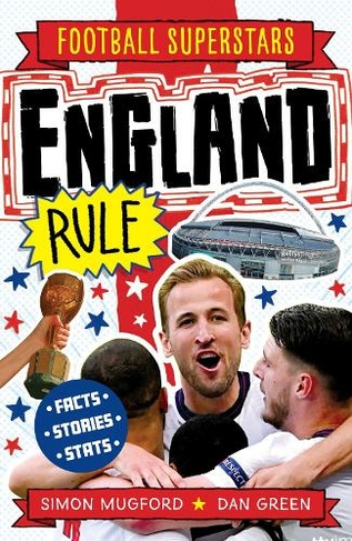 Football Superstars: England Rule: (Football Superstars)