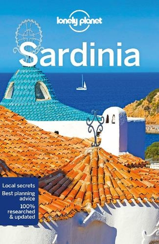 Lonely Planet Sardinia: (Travel Guide 7th edition)