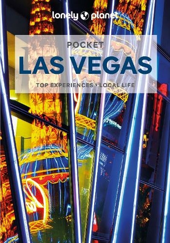 Lonely Planet Pocket Las Vegas: (Pocket Guide 6th edition)