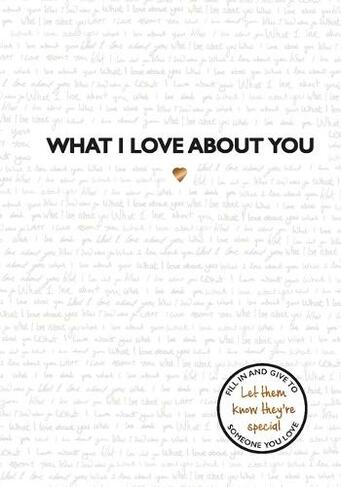 What I Love About You: TikTok made me buy it! The perfect gift for your loved ones (What I Love About...)