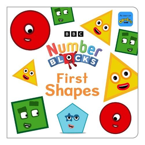 Numberblocks First Shapes: (Numberblocks Board Books)