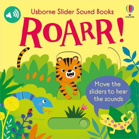 Roarr!: (Slider Sound Books)