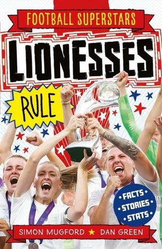 Football Superstars: Lionesses Rule: (Football Superstars)