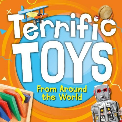 From Around the World: (Terrific Toys)