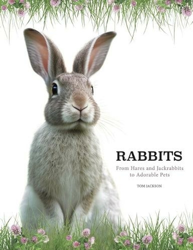 Rabbits: (Animals)