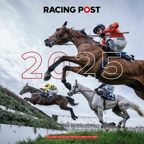 Racing Post Wall Calendar 2025: (Racing Post Wall Calendar)