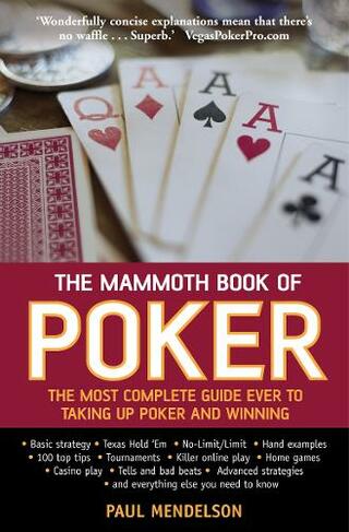 The Mammoth Book of Poker: (Mammoth Books)