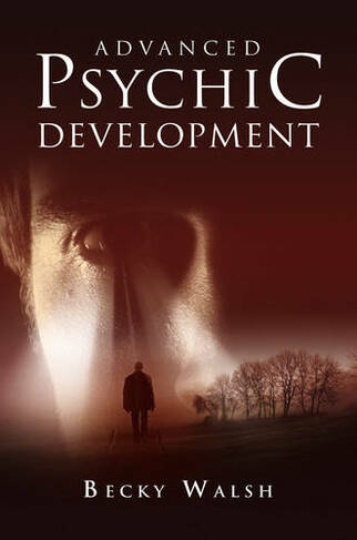 Advanced Psychic Development - Learn how to practise as a professional contemporary spiritual  medium