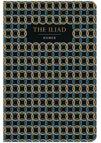 The Iliad: (Chiltern Classic)