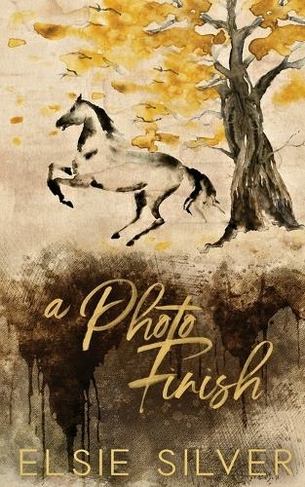 A Photo Finish (Special Edition): (Gold Rush Ranch 2)