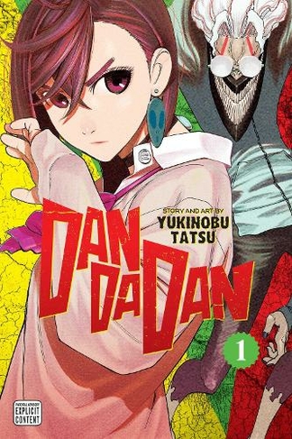 Dandadan, Vol. 1: (Dandadan 1)