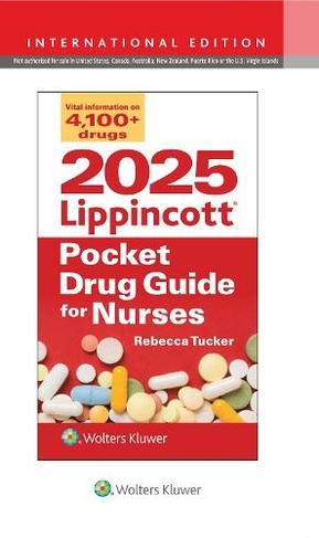 2025 Lippincott Pocket Drug Guide for Nurses: (Thirteenth, International Edition)